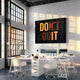 Don't Quit - Motivational wall art for office.