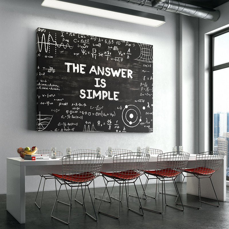 Inspirational wall art of The Answer Is Simple science chalkboard