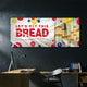 "Let's get this bread" motivational canvas art for office.