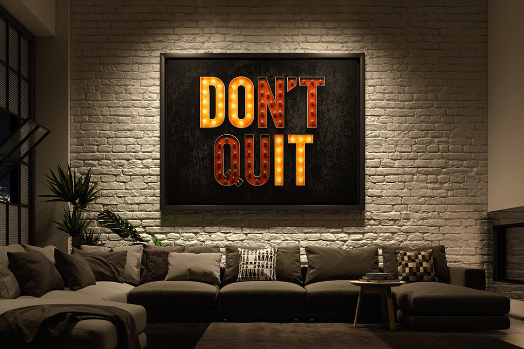 ‘Don’t Quit!’ Says Motivational Canvas Art in Bright Lights