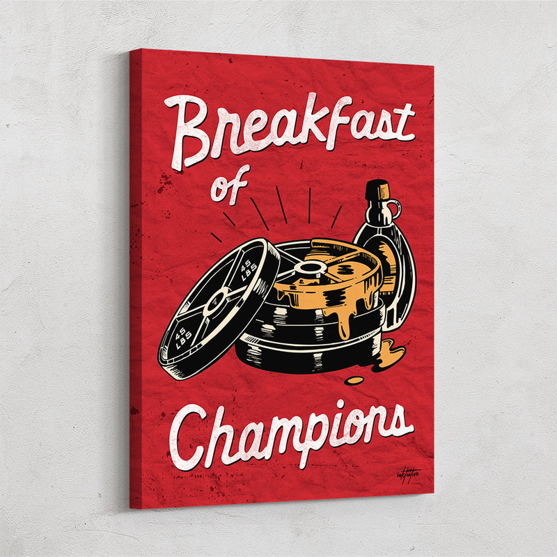 Breakfast of Champions - Dumbells and syrop motivational canvas art.