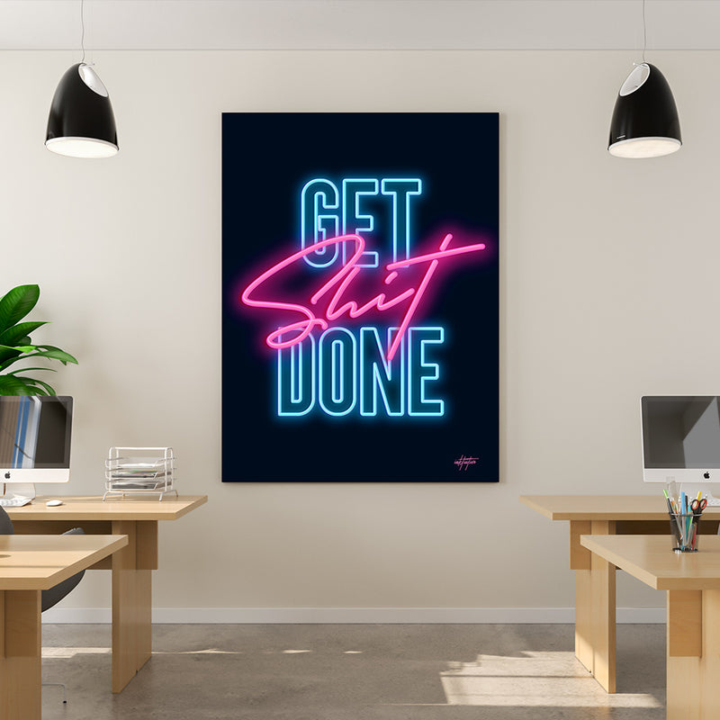 Get Shit Done neon motivational art for office