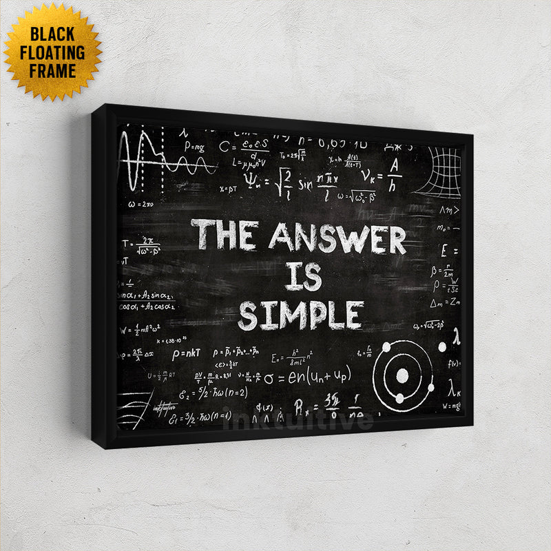 Inspirational wall art of The Answer Is Simple chalkboard science art