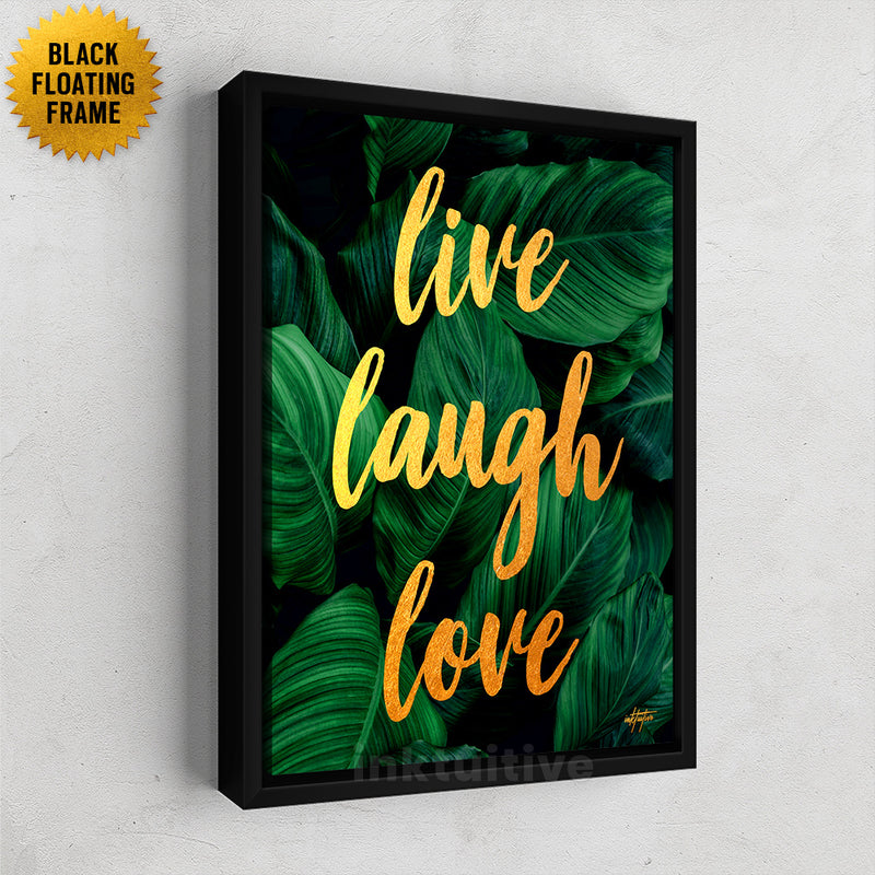 "Live Laugh Love" inspirational wall art by Inktuitive.