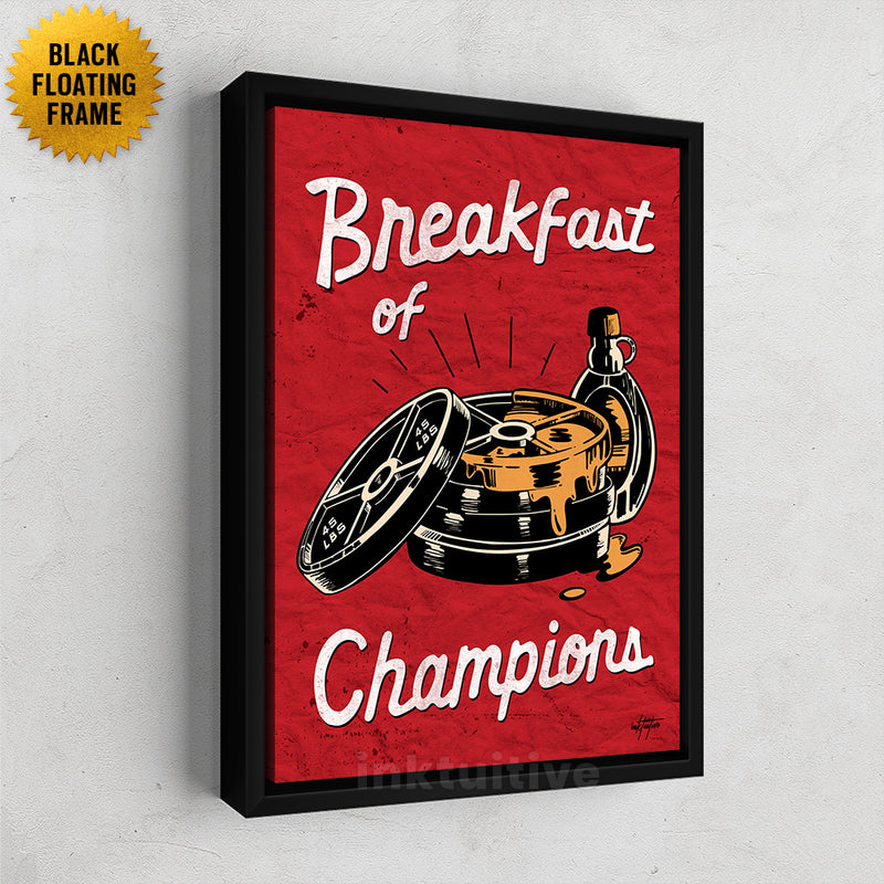 Motivational canvas art with text "Breakfast of Champions" for gym.